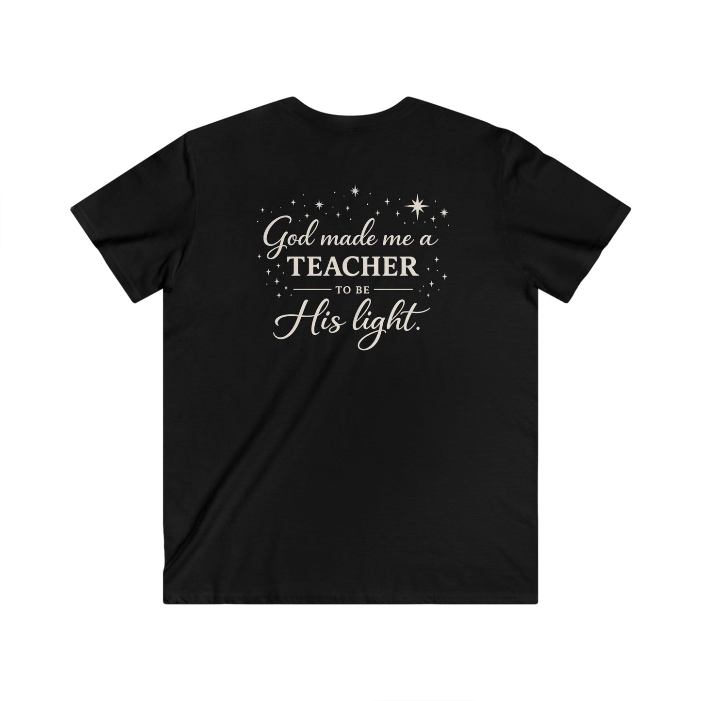 GOD MADE ME A TEACHER - V-NECK PREMIUM T-SHIRT