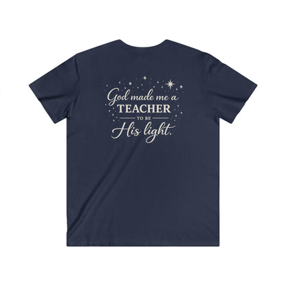 GOD MADE ME A TEACHER - V-NECK PREMIUM T-SHIRT