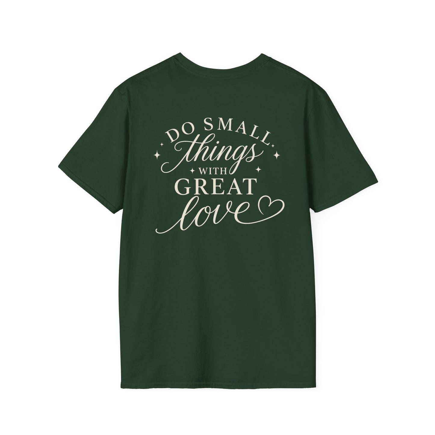 DO SMALL THINGS - PREMIUM T-SHIRT