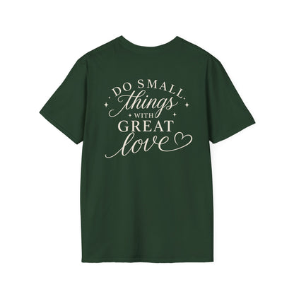 DO SMALL THINGS - PREMIUM T-SHIRT