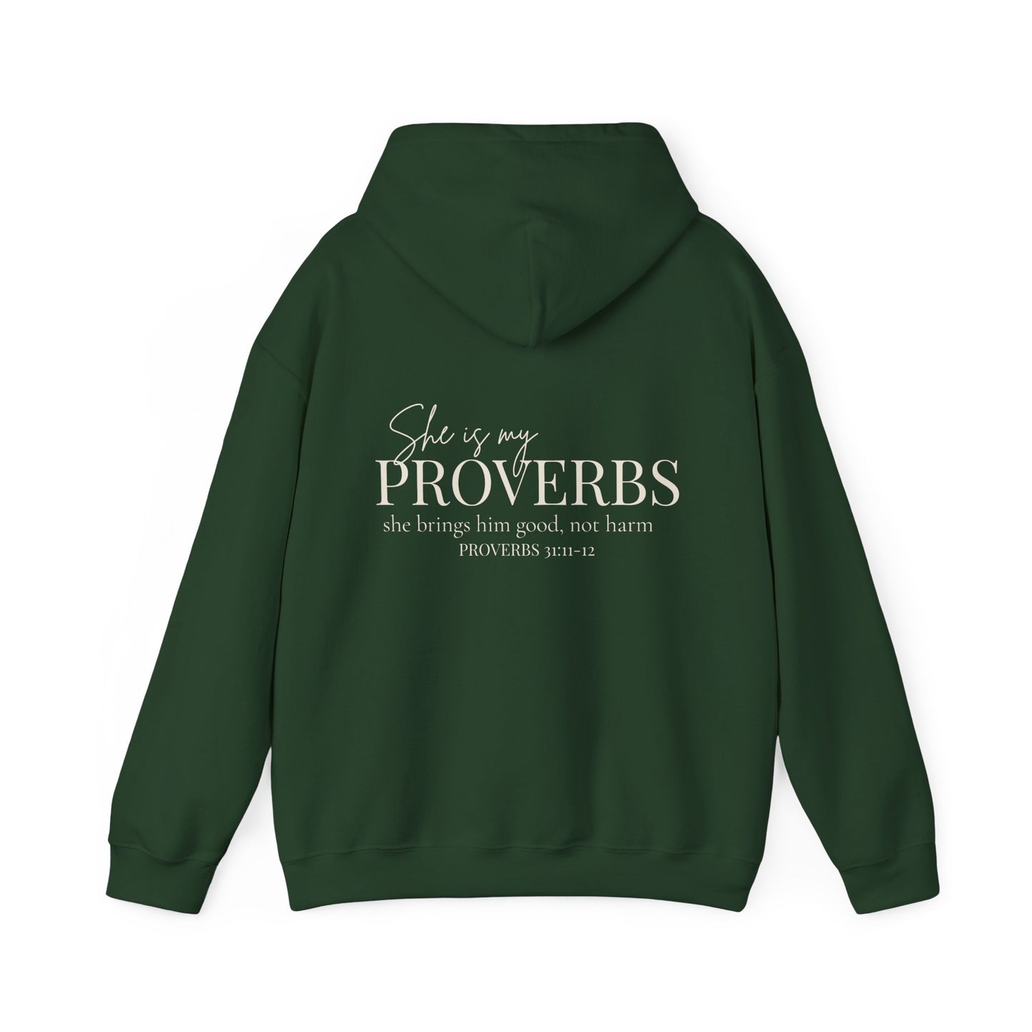 SHE IS MY PROVERBS - MEDIUM-HEAVY WEIGHT HOODIE
