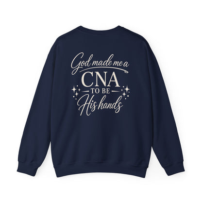 GOD MADE ME A CNA - MEDIUM-HEAVY WEIGHT SWEATSHIRT