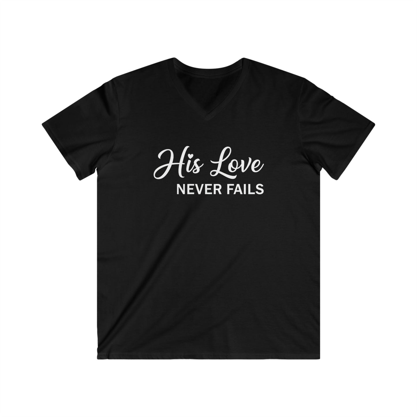 HIS LOVE NEVER FAILS - V-NECK PREMIUM T-SHIRT