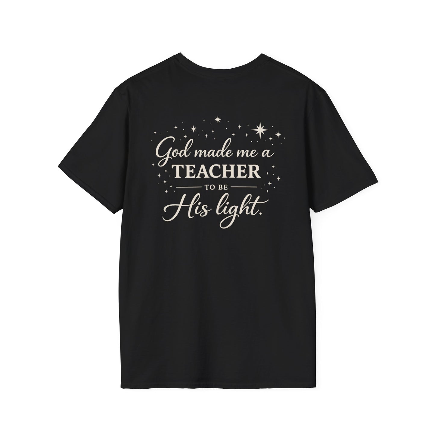 GOD MADE ME A TEACHER - PREMIUM T-SHIRT