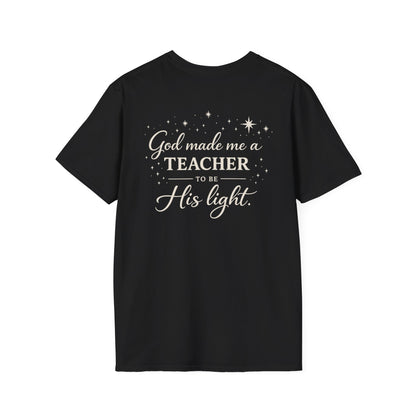 GOD MADE ME A TEACHER - PREMIUM T-SHIRT
