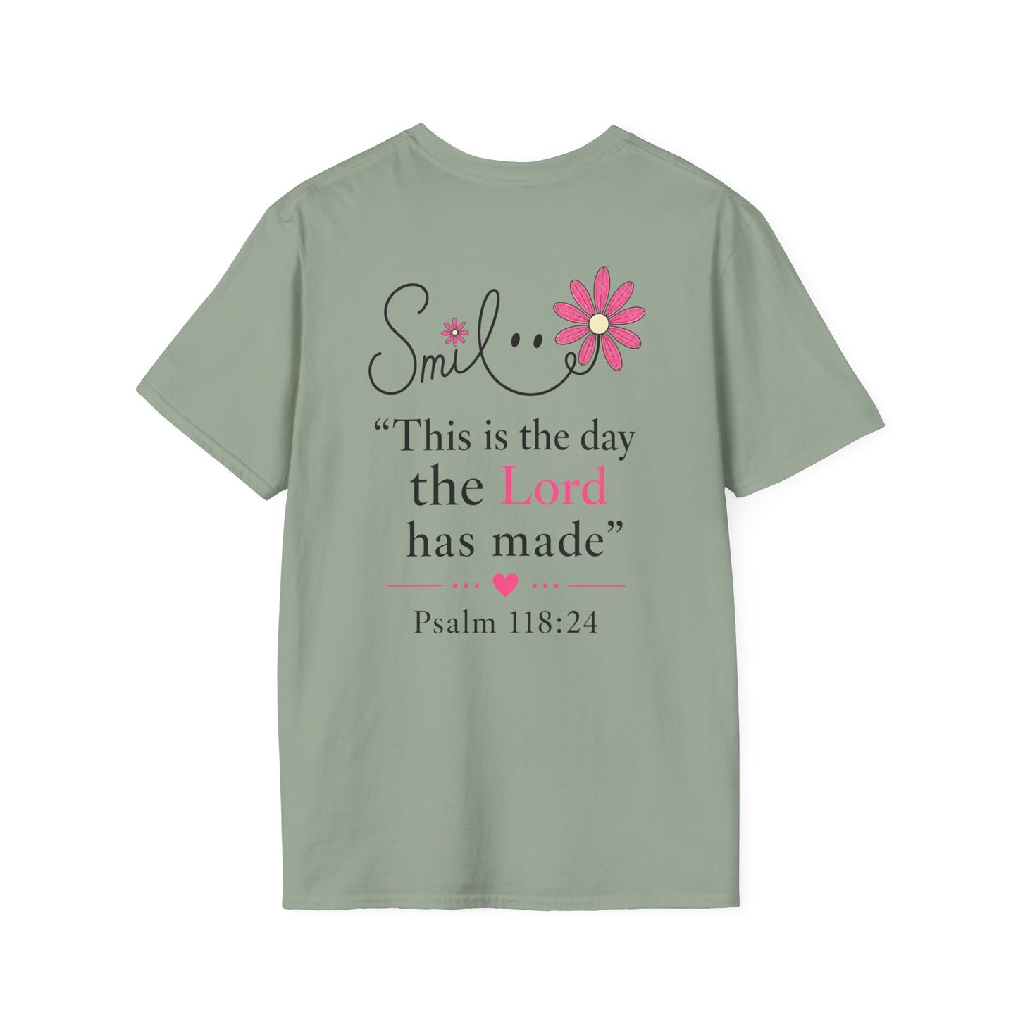SMILE THIS IS THE DAY THE LORD MADE - PREMIUM T-SHIRT