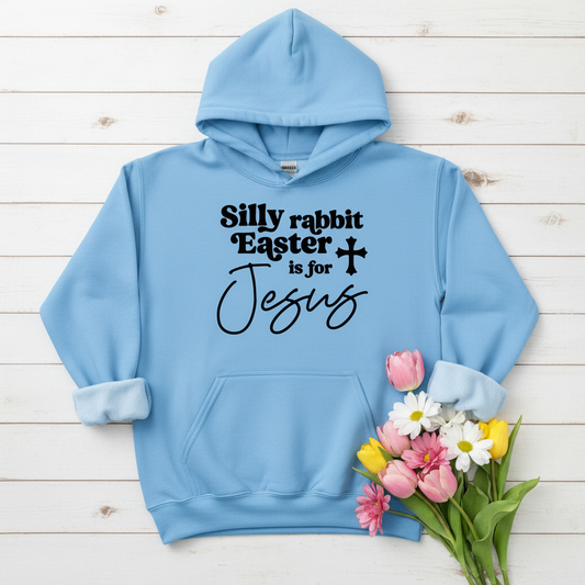 EASTER IS FOR JESUS - MEDIUM-HEAVY WEIGHT HOODIE