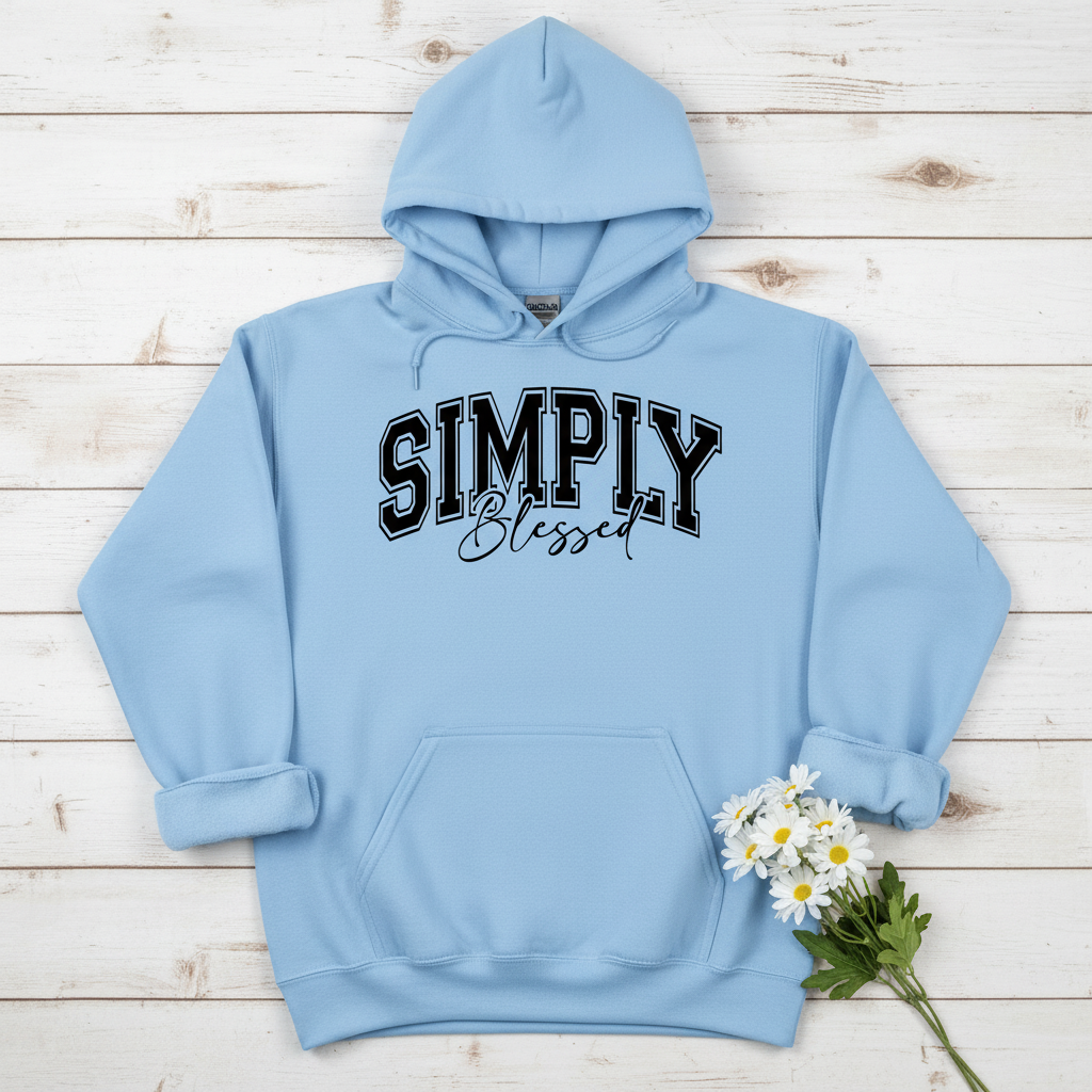 SIMPLY BLESSED - MEDIUM-HEAVY WEIGHT HOODIE