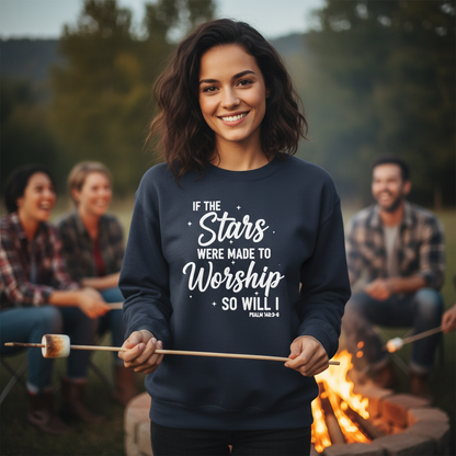IF STARS WERE MADE TO WORSHIP - MEDIUM-HEAVY WEIGHT SWEATSHIRT