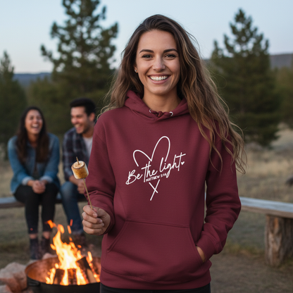 BE THE LIGHT - MEDIUM-HEAVY WEIGHT HOODIE