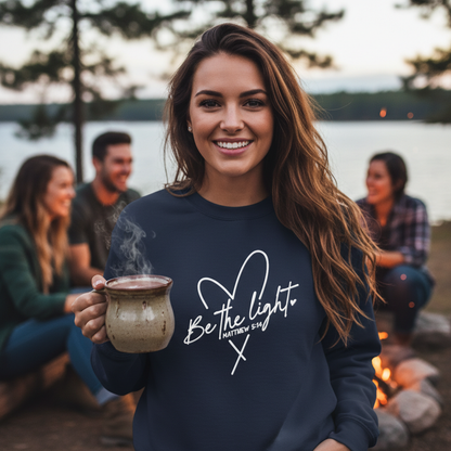BE THE LIGHT - MEDIUM-HEAVY WEIGHT SWEATSHIRT