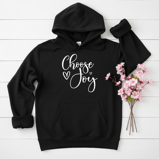 CHOOSE JOY - MEDIUM-HEAVY WEIGHT HOODIE