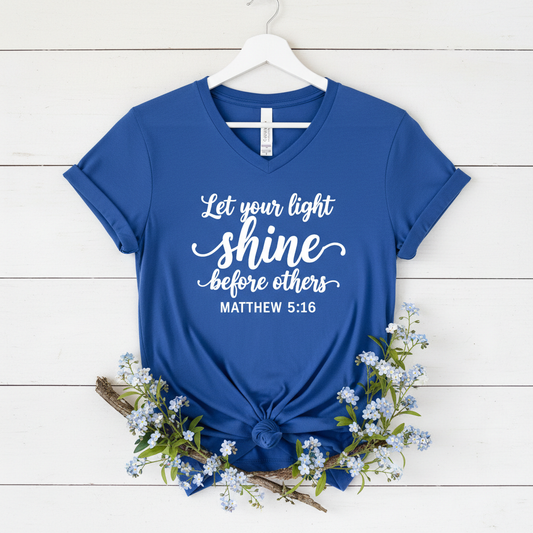 LET YOUR LIGHT SHINE- V-NECK PREMIUM T-SHIRT