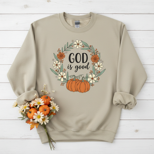 GOD IS GOOD - MEDIUM-HEAVY WEIGHT SWEATSHIRT