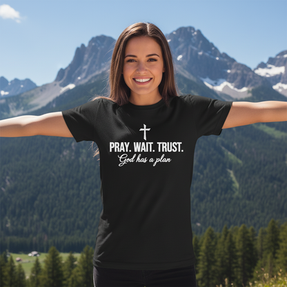 PRAY WAIT TRUST - PREMIUM T-SHIRT