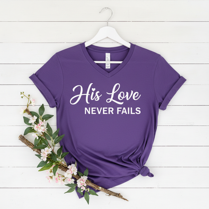 HIS LOVE NEVER FAILS - V-NECK PREMIUM T-SHIRT