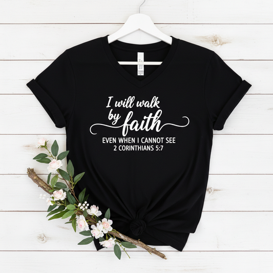 I WILL WALK BY FAITH - V-NECK PREMIUM T-SHIRT