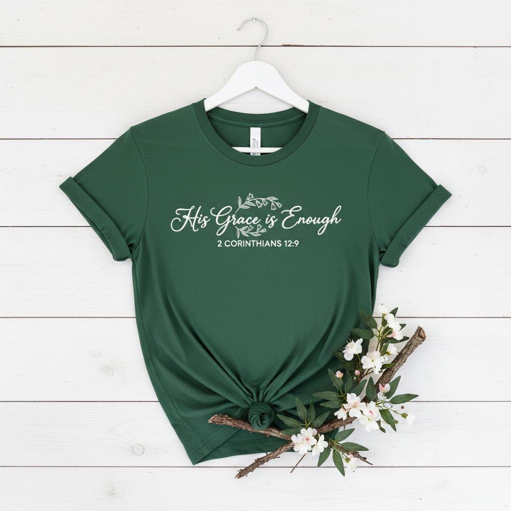 HIS GRACE IS ENOUGH - PREMIUM T-SHIRT