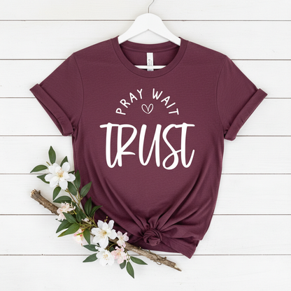 PRAY WAIT TRUST - PREMIUM T-SHIRT