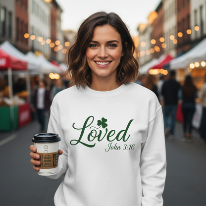 LOVED JOHN 3:16 ST PATRICKS DAY - MEDIUM-HEAVY WEIGHT SWEATSHIRT