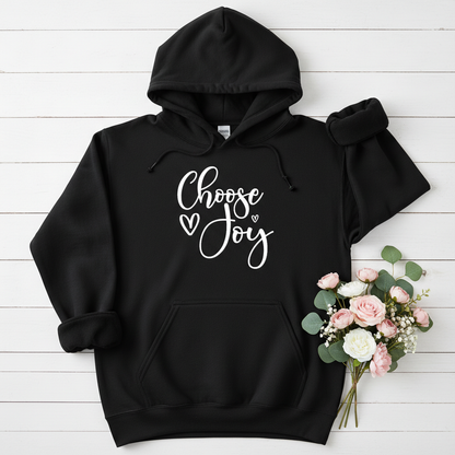 CHOOSE JOY - MEDIUM-HEAVY WEIGHT HOODIE