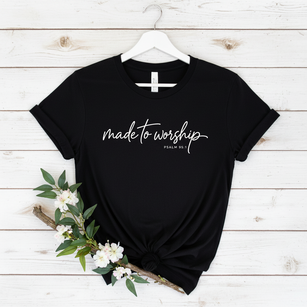 MADE TO WORSHIP - PREMIUM T-SHIRT