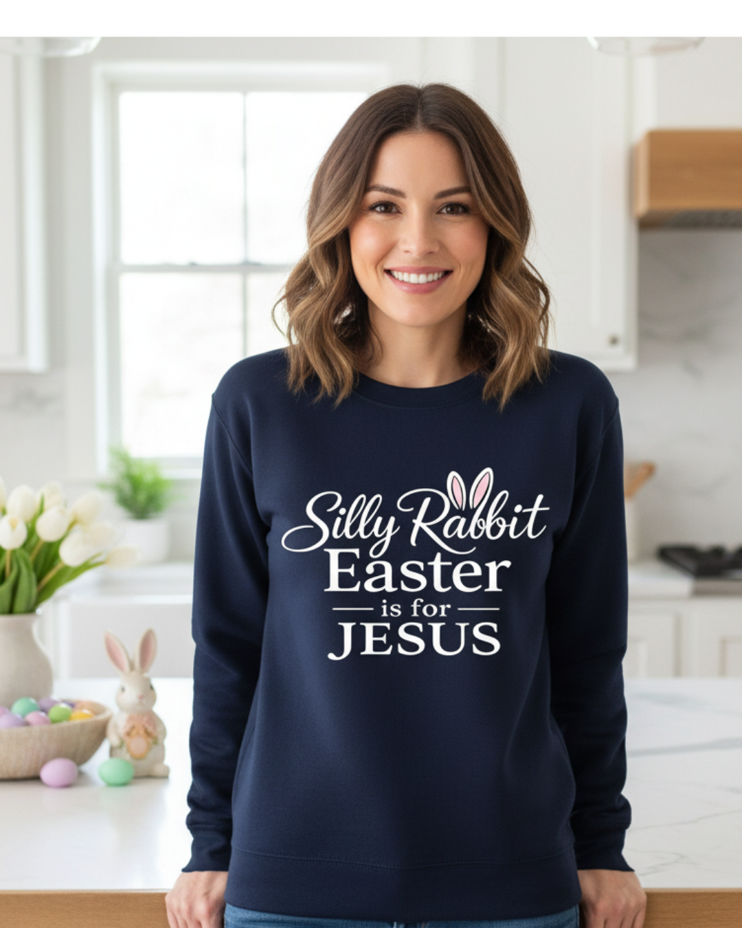 SILLY RABBIT EASTER IS FOR JESUS - MEDIUM-HEAVY WEIGHT SWEATSHIRT
