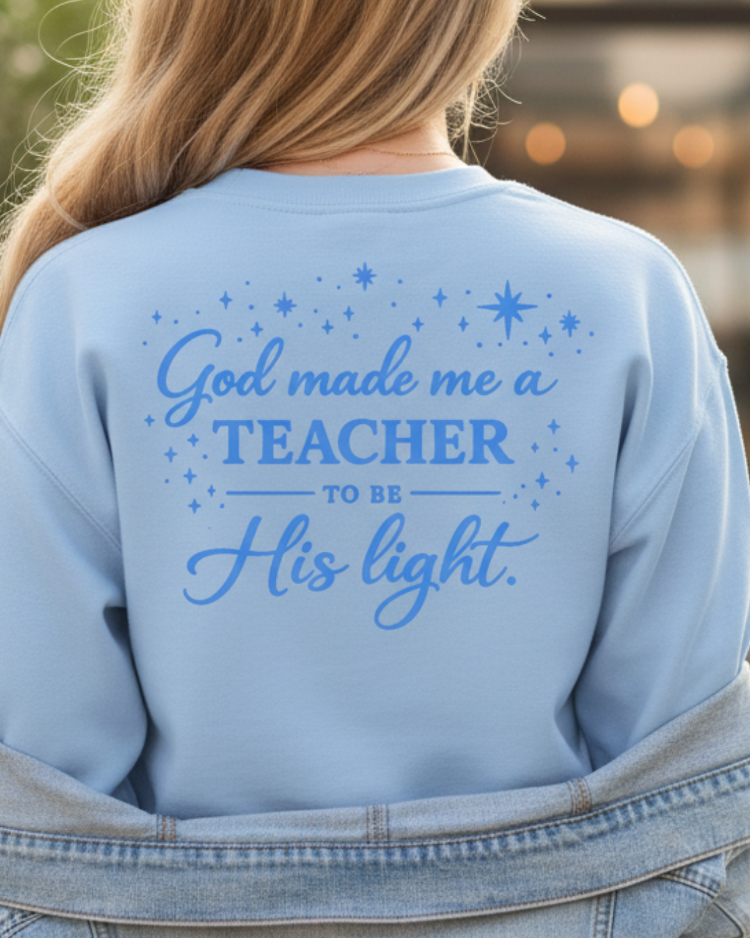 GOD MADE ME A TEACHER - MEDIUM-HEAVY WEIGHT SWEATSHIRT