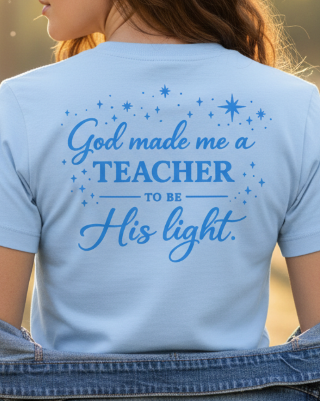 GOD MADE ME A TEACHER - PREMIUM T-SHIRT