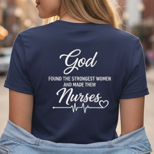 GOD FOUND NURSES - PREMIUM T-SHIRT