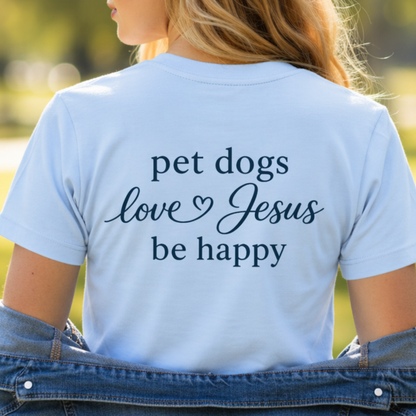 PET DOGS LOVE JESUS