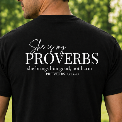 SHE IS MY PROVERBS - PREMIUM T-SHIRT