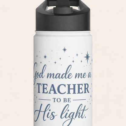 GOD MADE ME A TEACHER - 32oz WATER BOTTLE