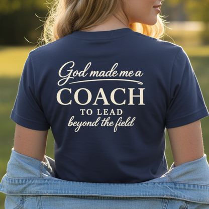 GOD MADE ME A COACH/FIELD - PREMIUM T-SHIRT
