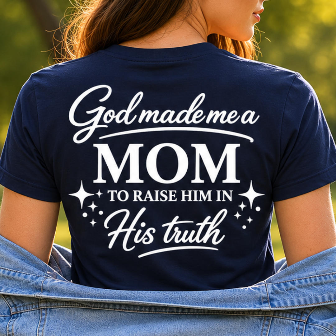 GOD MADE ME A MOM TO RAISE HIM - PREMIUM T-SHIRT