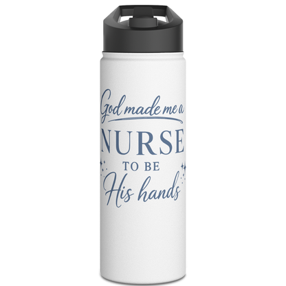GOD MADE ME A NURSE - 32oz  WATER BOTTLE