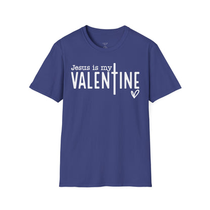 JESUS IS MY VALENTINE - PREMIUM T-SHIRT