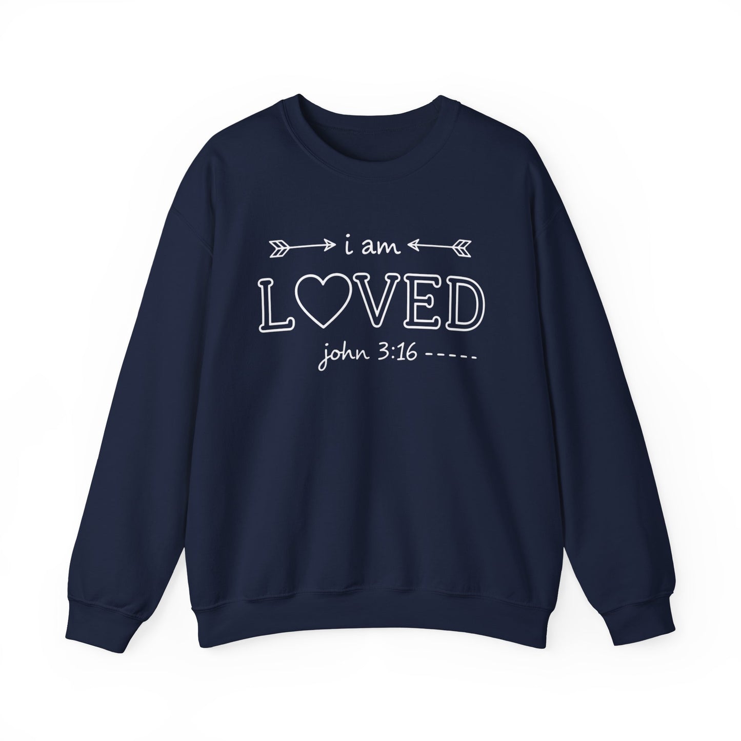 I AM LOVED  - MEDIUM-HEAVY WEIGHT SWEATSHIRT