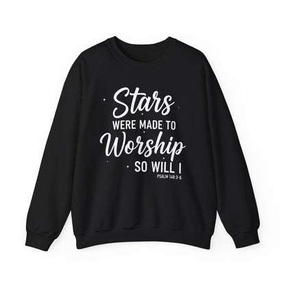 IF STARS WERE MADE TO WORSHIP - MEDIUM-HEAVY WEIGHT SWEATSHIRT