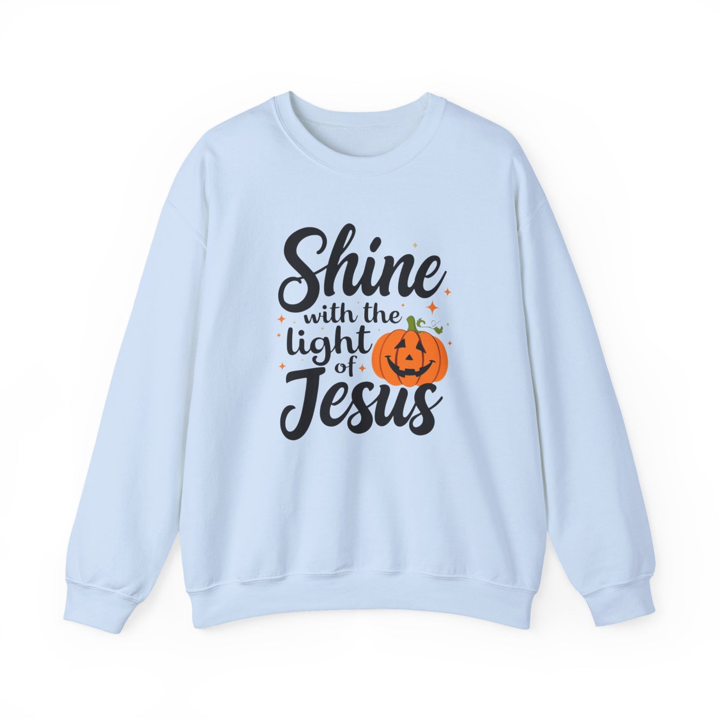 SHINE WITH THE LIGHT OF JESUS - MEDIUM-HEAVY WEIGHT SWEATSHIRT