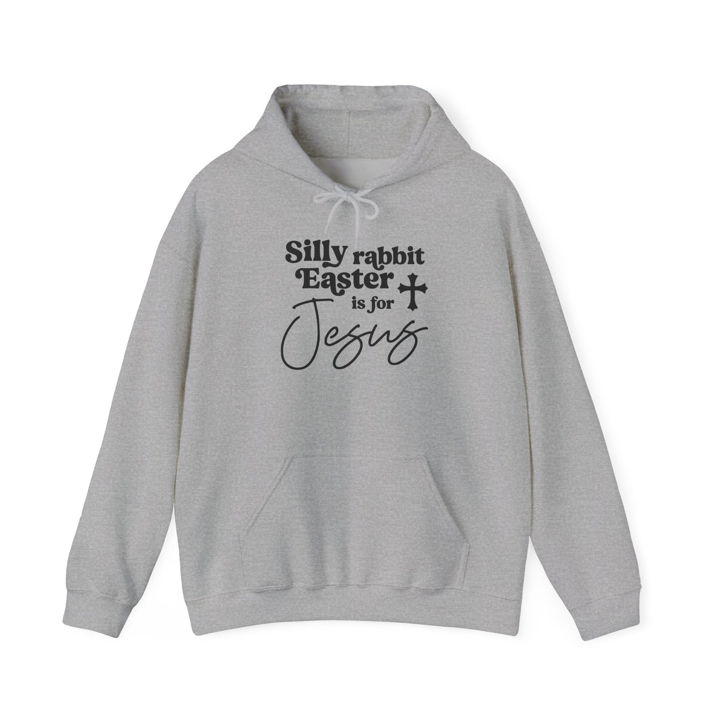 EASTER IS FOR JESUS - MEDIUM-HEAVY WEIGHT HOODIE