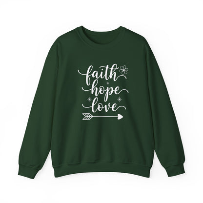 FAITH HOPE LOVE - MEDIUM-HEAVY WEIGHT SWEATSHIRT