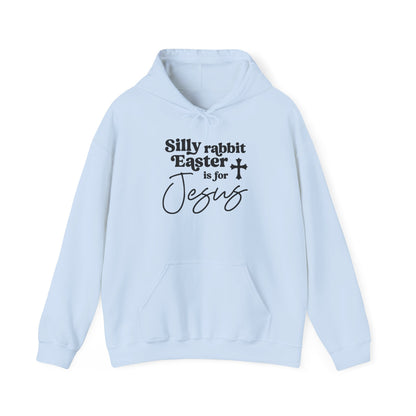 EASTER IS FOR JESUS - MEDIUM-HEAVY WEIGHT HOODIE