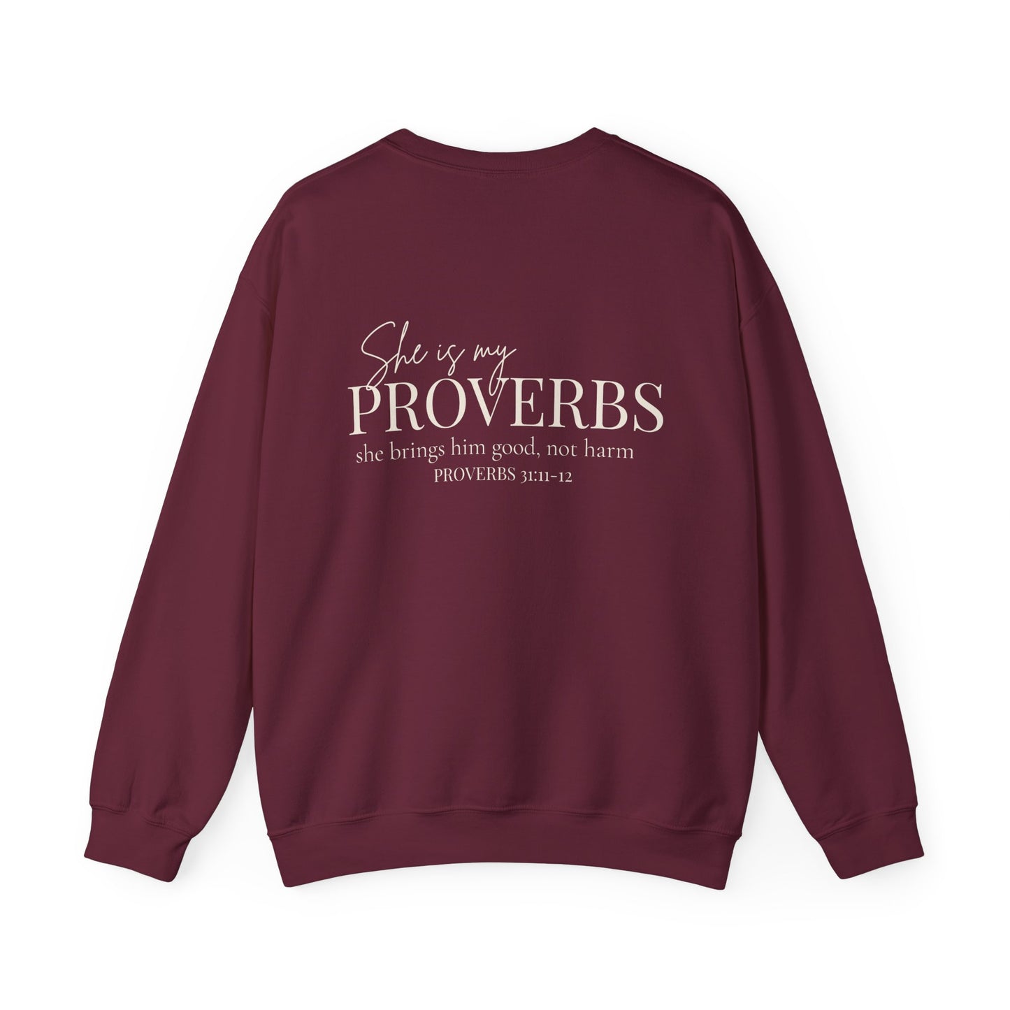 SHE IS MY PROVERBS - MEDIUM-HEAVY WEIGHT  SWEATSHIRT