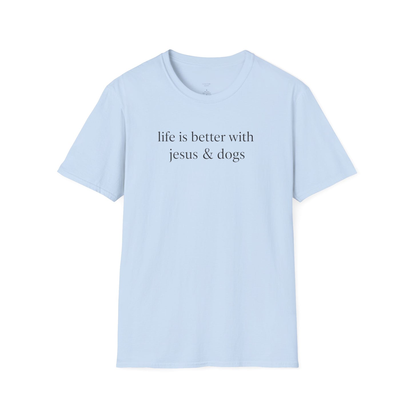 LIFE IS BETTER WITH JESUS - PREMIUM T-SHIRT