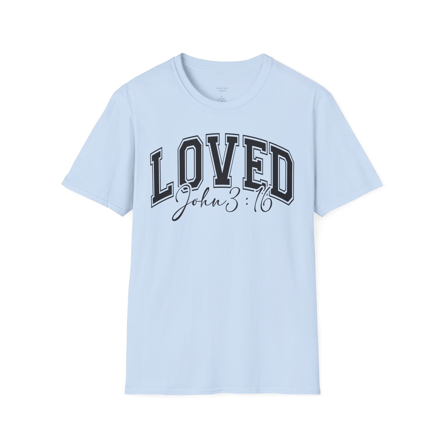 LOVED JOHN 3:16 - PREMIUM T-SHIRT