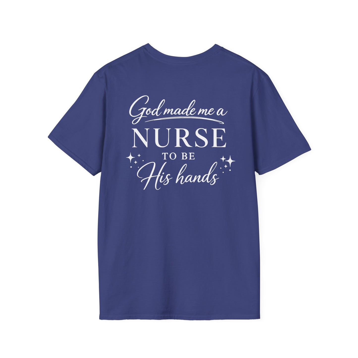 GOD MADE ME A NURSE - PREMIUM T-SHIRT