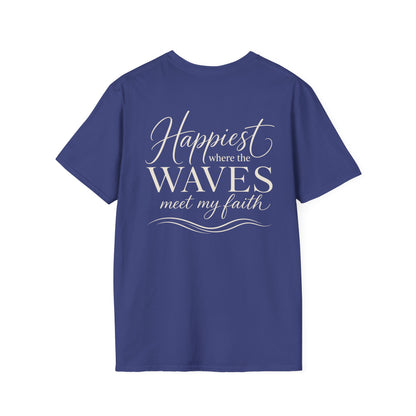 HAPPIEST WHERE THE WAVES MEET MY FAITH - PREIUM T-SHIRT