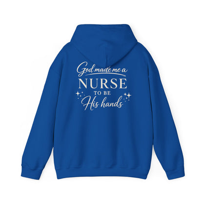 GOD MADE ME A NURSE - MEDIUM-HEAVY WEIGHT HOODIE