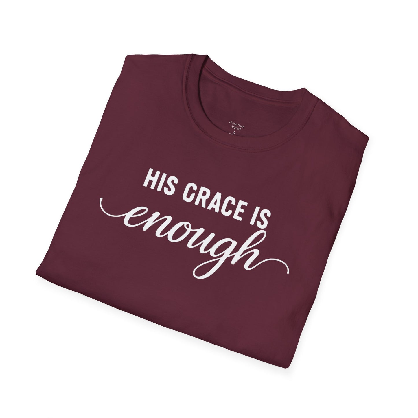 HIS GRACE IS ENOUGH - PREMIUM T-SHIRT